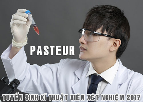 Trường Cao đẳng Y Dược Pasteur tuyển sinh Văn bằng 2 Cao đẳng Xét nghiệm 2017.